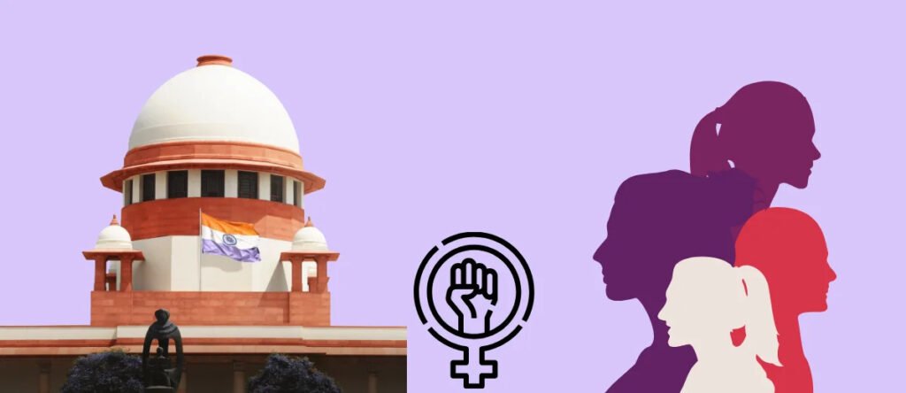 Supreme Court Women’s Safety Updates: Latest Legal Developments